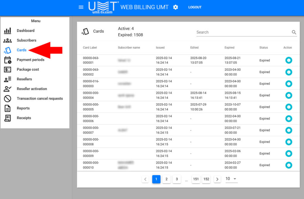 Cards View – Subscriber Access and Status Overview The Cards View section of the UMT Web Billing Management System for DVCrypt CAS provides administrators with a detailed, real-time overview of all subscriber cards connected to the Conditional Access System (CAS). This interface allows operators to monitor, search, and analyze subscriber card activity – including activation, expiration, price, and reseller data – all from one centralized dashboard. 