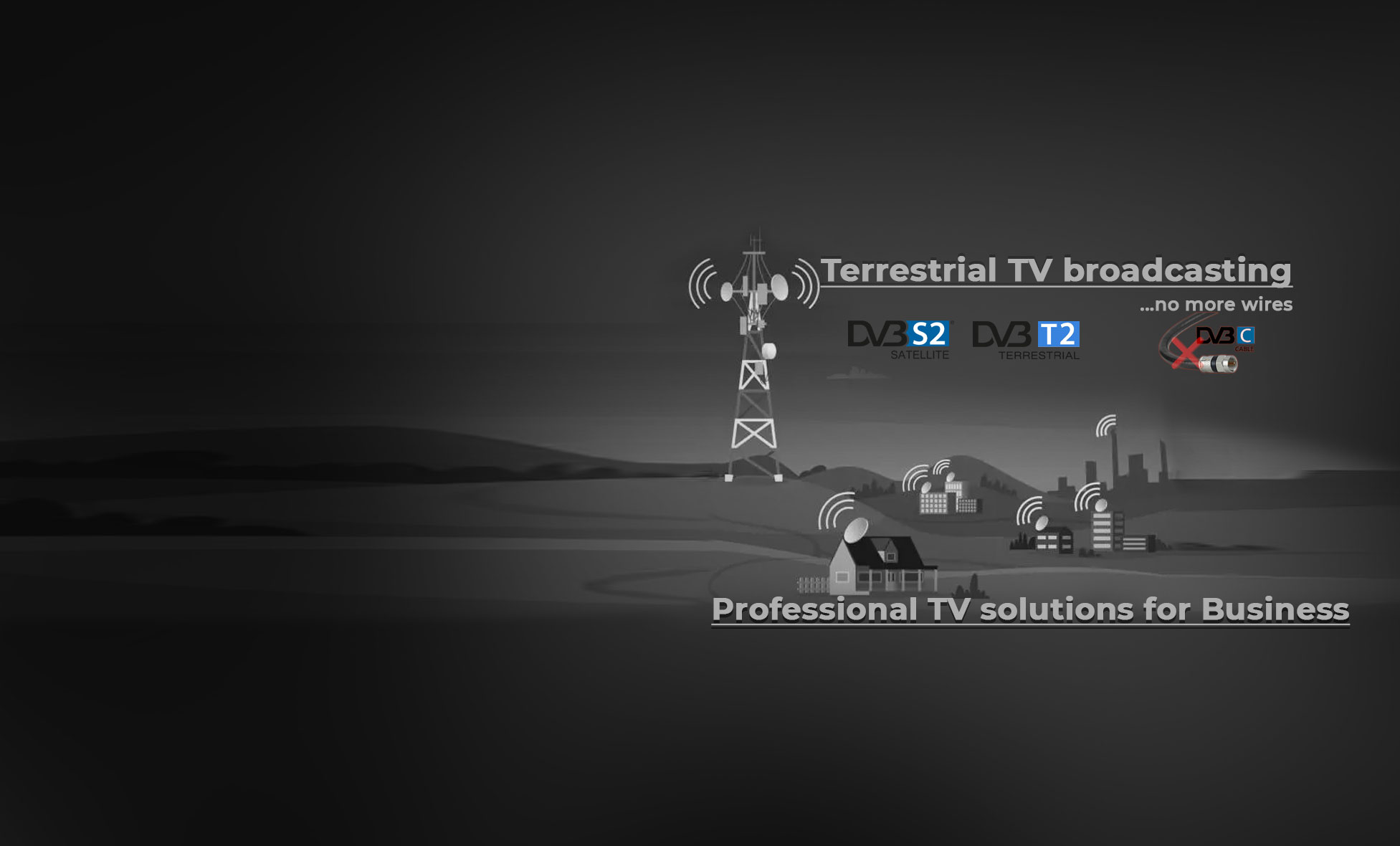 Custom DVB-T2 solutions built for your terrain, audience, and business model. - UMT LLC. Deliver content without cable or internet. Scalable, efficient, and built to last
